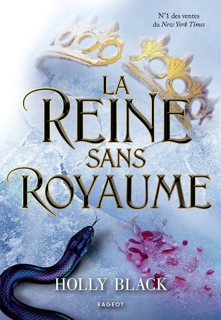 Couverture du livre La Reine sans royaume de l'autrice Holly Black