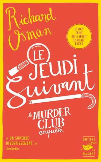 Couverture du livre Le Jeudi suivant de l'auteur Richard Osman