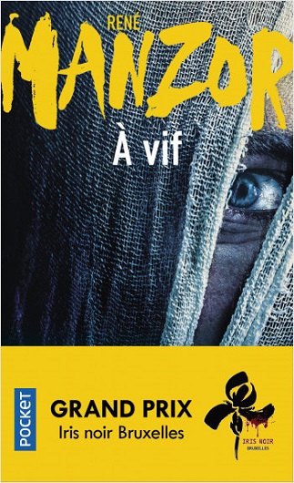 Couverture du livre À vif de l'auteur René Manzor