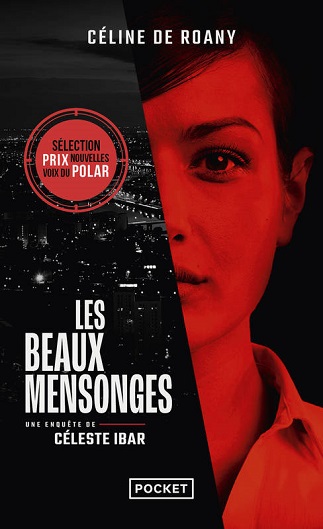 Couverture du livre Les beaux mensonges de l'autrice Céline de Roany