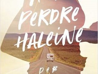 Couverture du livre À en perdre haleine de l'autrice Deb Caletti