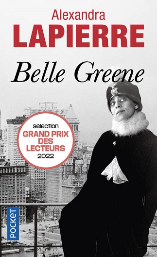 Couverture du livre Belle Greene de l'autrice Alexandra Lapierre