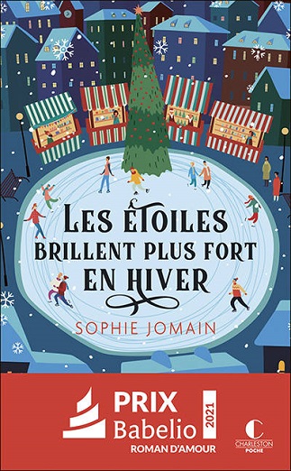 Couverure du livre Les étoiles brillent plus fort en hiver de l'autrice Sophie Jomain