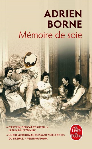 Couverture du livre Mémoire de soie de l'auteur Adrien Borne