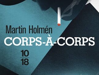 Couverture du livre Metropol : Corps-à-Corps de l'auteur Martin Holmen