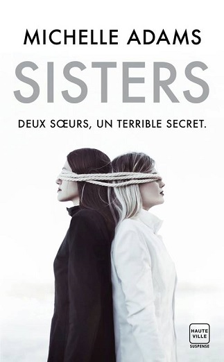 Couverture du livre Sisters de l'autrice Michelle Adams