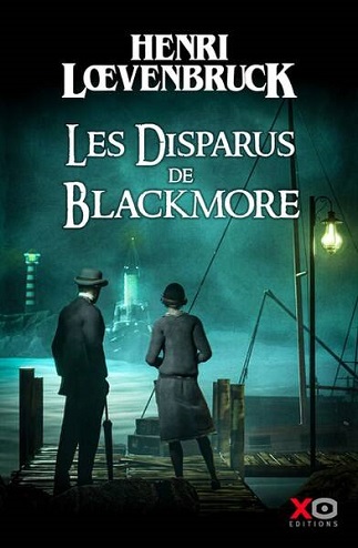 Couverture du livre Les disparus de Blackmore de l'auteur Henri Loevenbruck